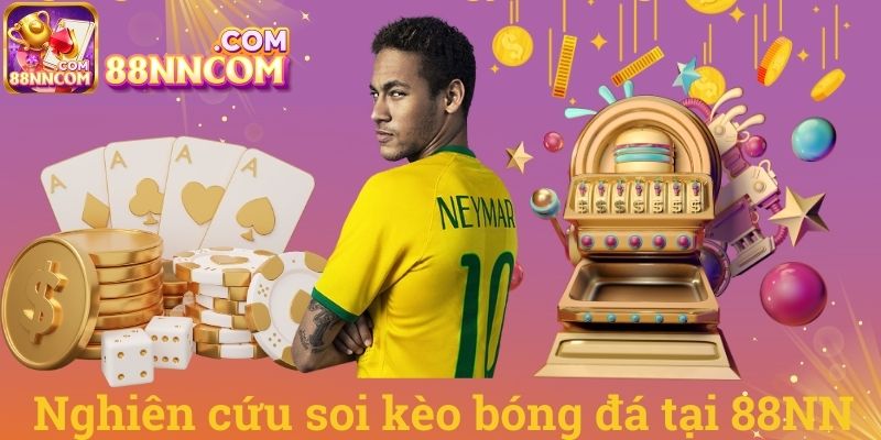 Nghiên cứu soi kèo bóng đá tại 88NN