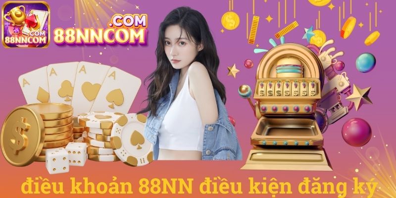 Điều khoản 88NN điều kiện đăng ký