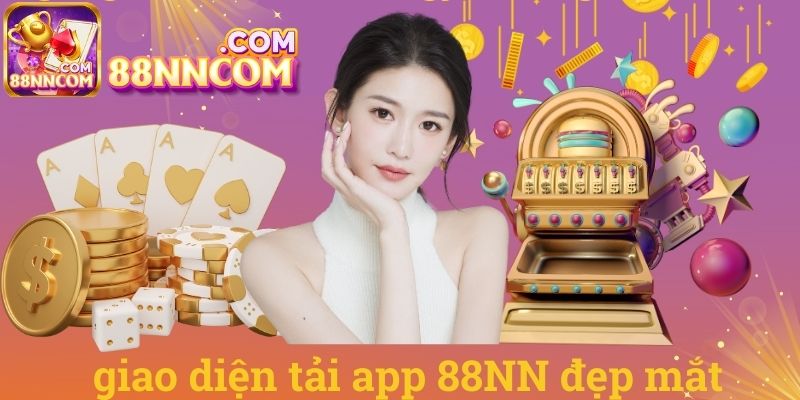 Giao diện tải app 88NN đẹp mắt